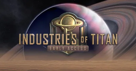 Industries of Titan - Early Access Update 16 ist online