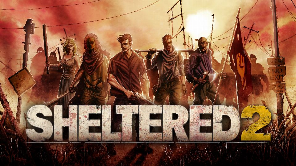 Sheltered 2 simuliert ab heute das Überleben in der Post-Apokalypse