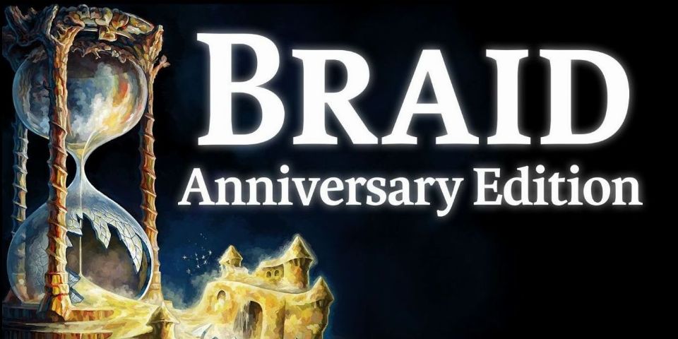 Braid: Anniversary Edition PC Review Die Rückkehr des Indie-Klassikers